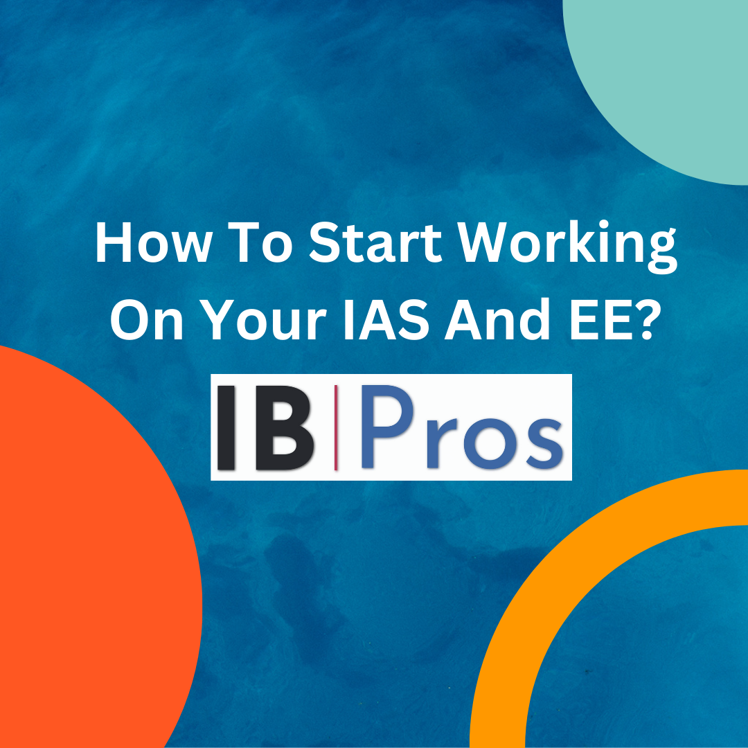 How To Start Working On Your IAS And EE?