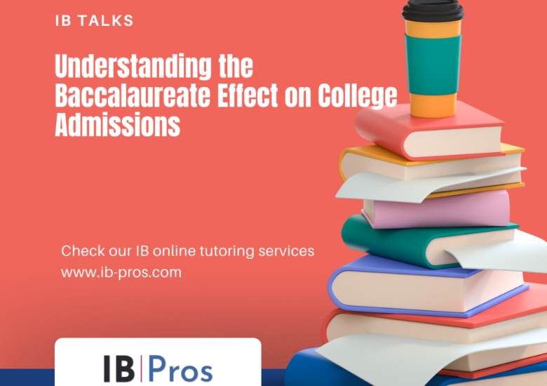 Understanding the Baccalaureate Effect on College Admissions