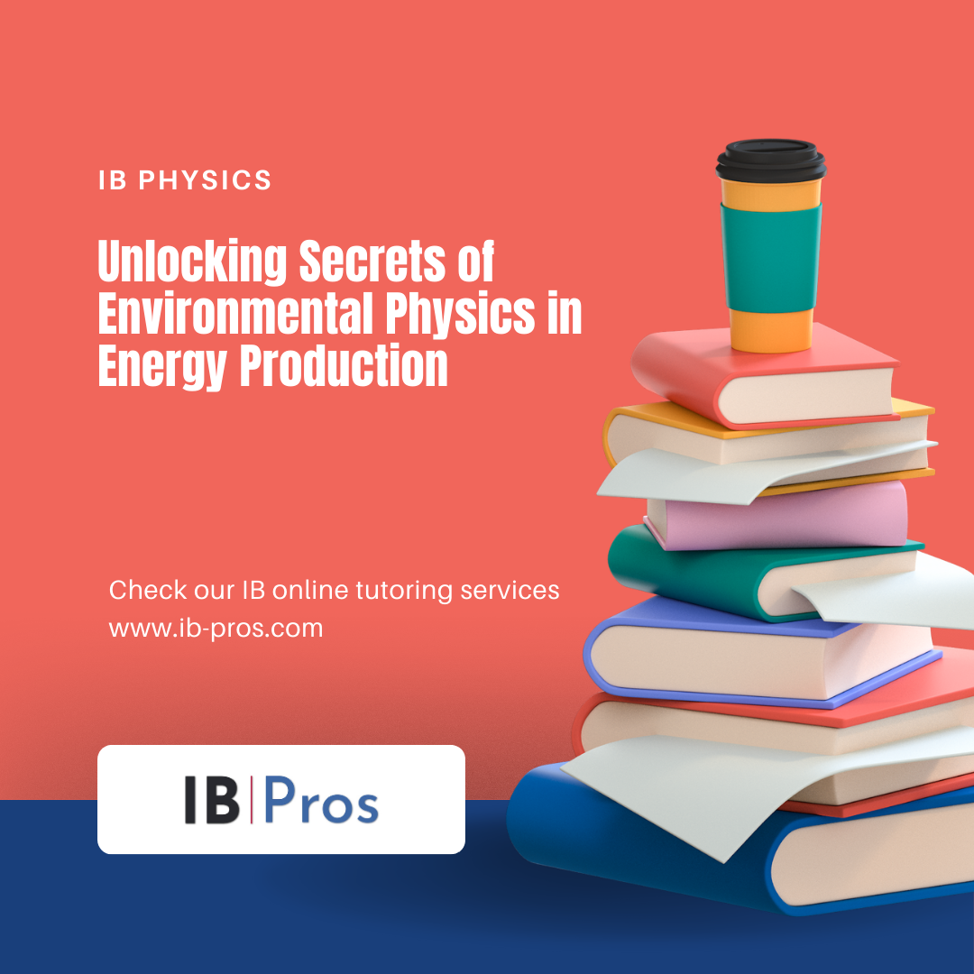 Unlocking Secrets of Environmental Physics in Energy Production