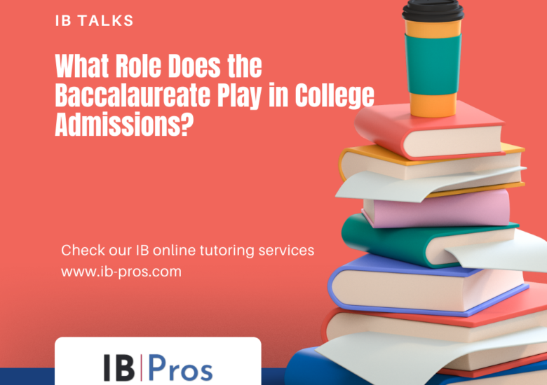 What Role Does the Baccalaureate Play in College Admissions?